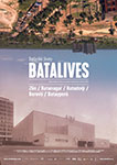 Batalives: Baťovské životy