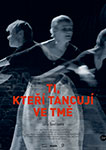 Ti, kteří tancují ve tmě